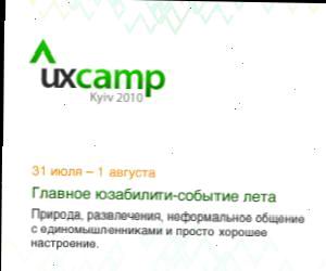 User Experience Ukraine UX Camp 2010 Kyiv